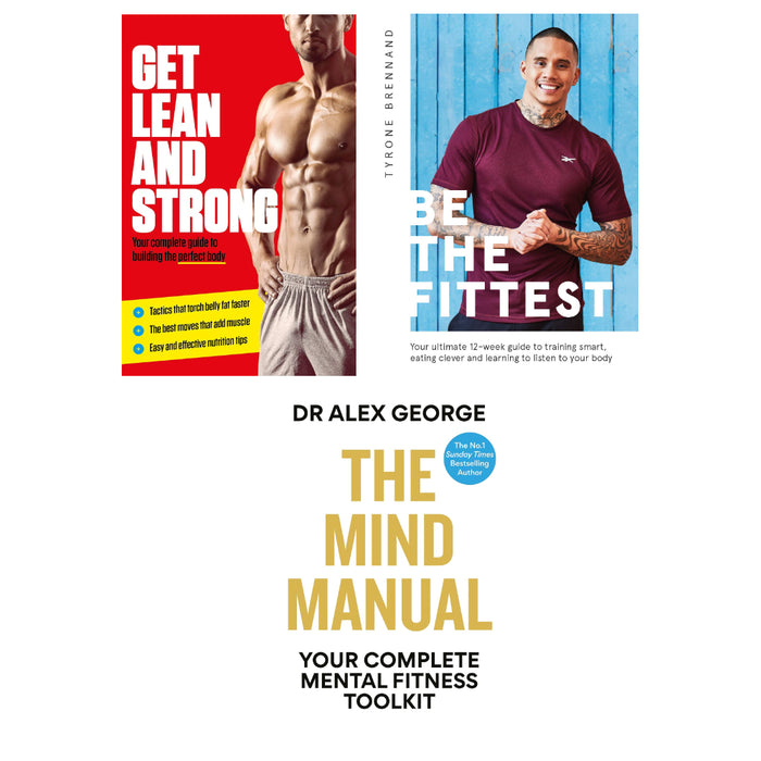 The Mind Manual, Be the Fittest & Get Lean And Strong 3 Books Collection Set