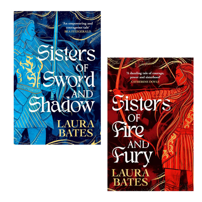 Sisters of Sword and Shadow By  Laura Bates  (Sisters of Fire and Fury)