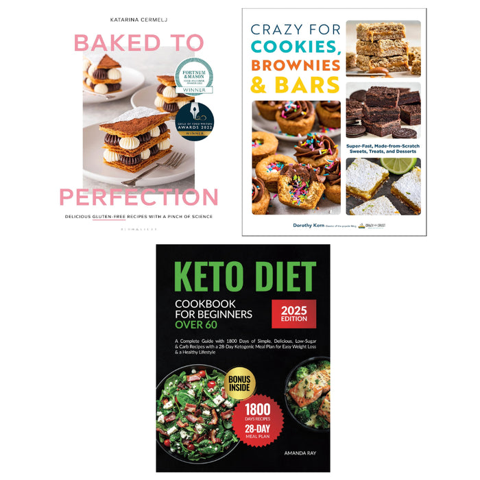 Baked to Perfection, Crazy For Cookies, Brownies & Bars, Keto Diet Cookbook for Beginners Over 60 3 Book Set