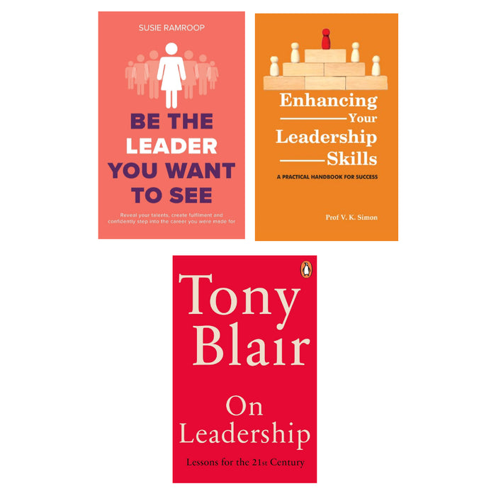 On Leadership, Enhancing Your Leadership Skills, Be the Leader You Want to See 3 Books Set