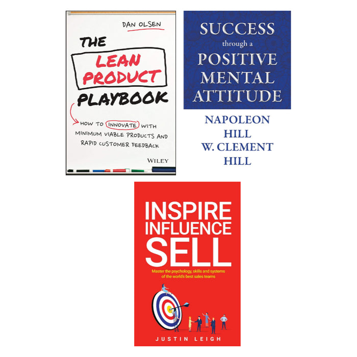 The Lean Product Playbook,  Inspire, Influence, Sell,  Success through a Positive Mental Attitude 3 Book Set