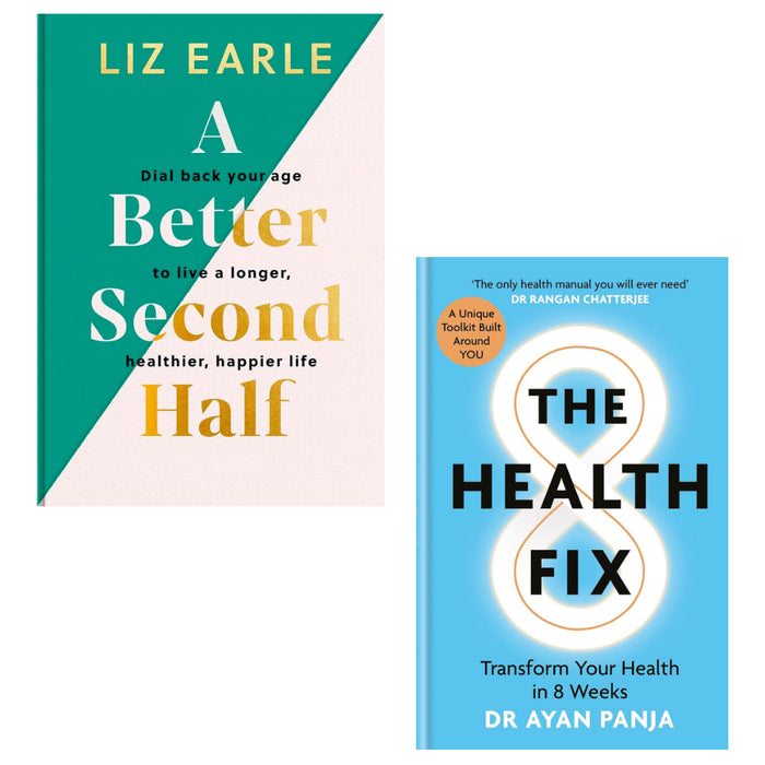 A Better Second Half ,The Health Fix: Transform your Health in 8 Weeks 2 Books Set  (HB)