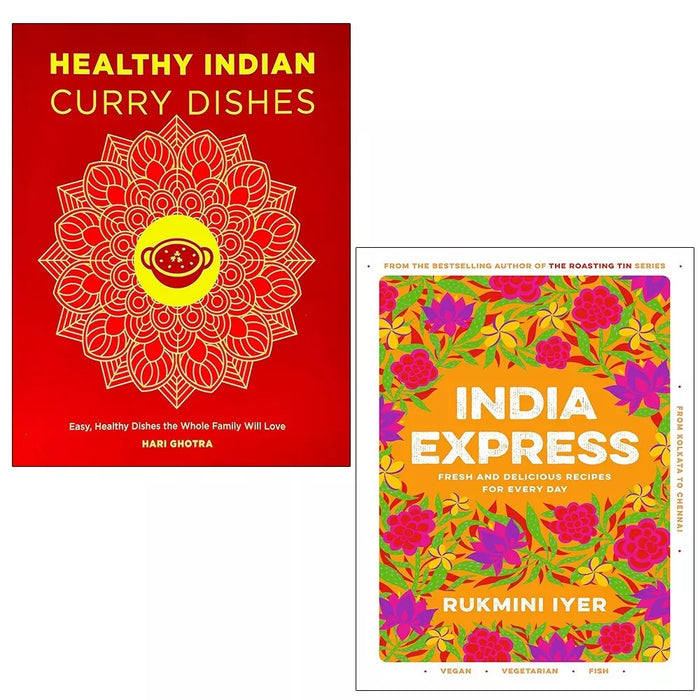 India Express Rukmini Iyer, Healthy Indian Curry Dishes Hari Ghotra 2 Books Set