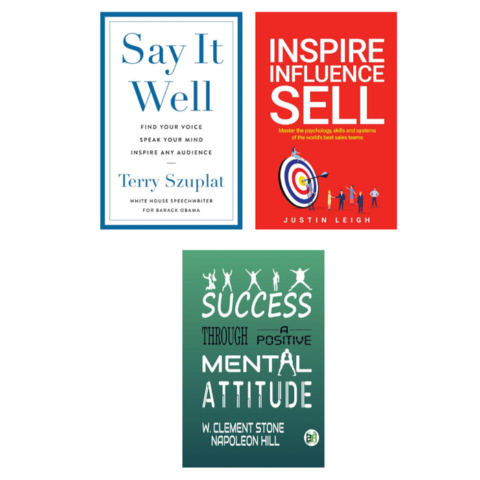 Say It Well, Inspire, Influence, Sell, Success Through a Positive Mental Attitude(HB) 3 Books Set