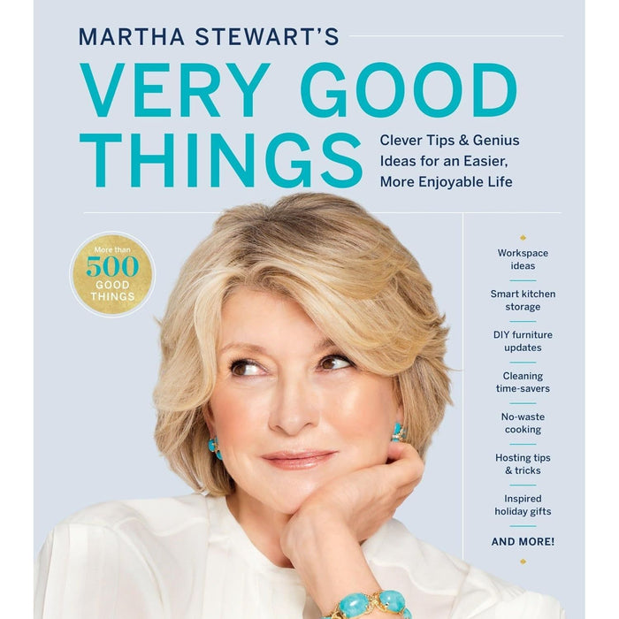 Martha Stewart's Very Good Things: Clever Tips & Genius Ideas for an Easier, More Enjoyable Life