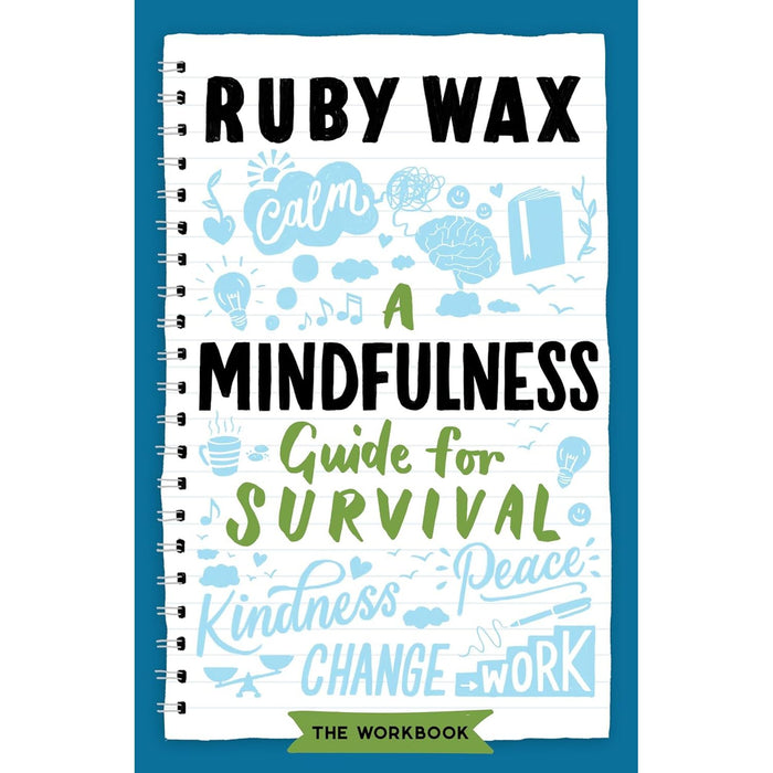 A Mindfulness Guide for Survival  by Ruby Wax