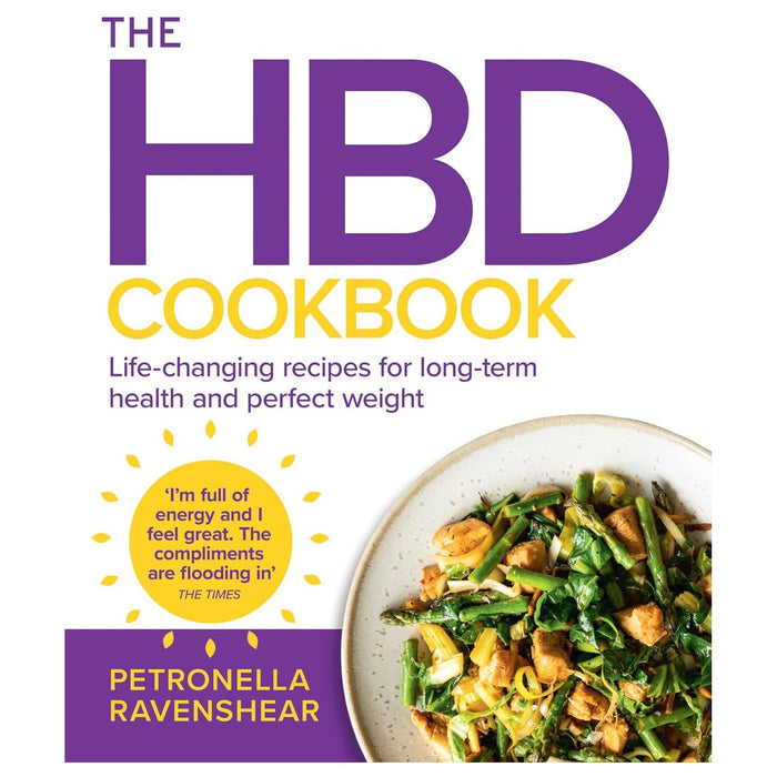 The HBD Cookbook: Life-changing recipes for long-term health and perfect weight