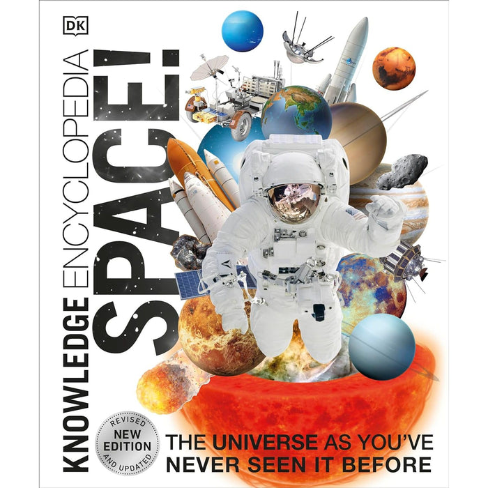 Knowledge Encyclopedia Space!: The Universe as You've Never Seen it Before