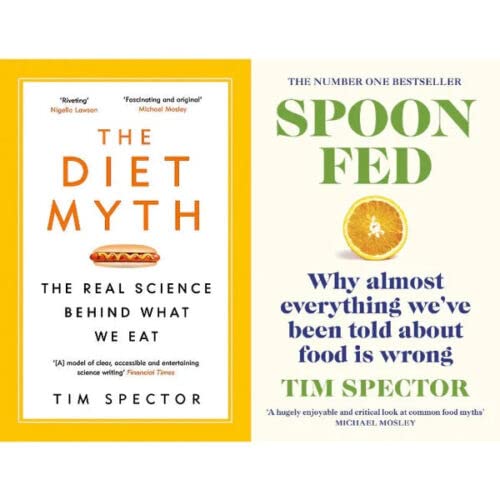 Tim spector 2 Books Collection Set (Spoon-Fed,  The Diet Myth: The Real Science Behind What We Eat) - The Book Bundle