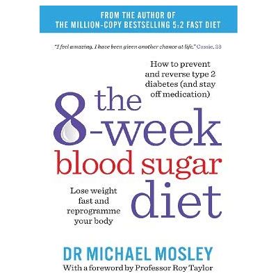 8-Week Blood Sugar Diet & 8-Week Blood Sugar Diet Recipe Book 2 Books Collection Set