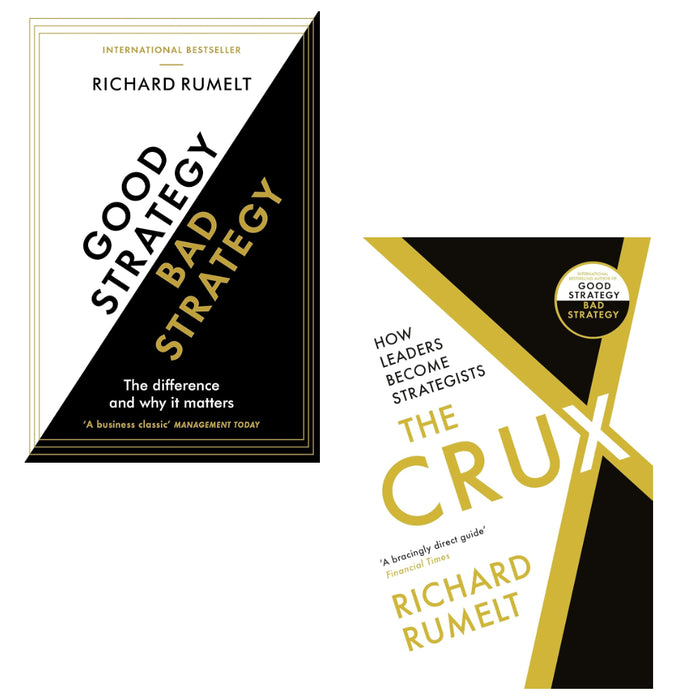 Richard Rumelt 2 Books Set (The Crux & Good Strategy/Bad Strategy)