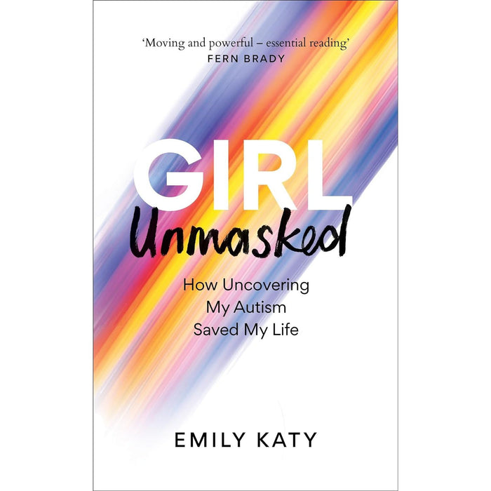 With the End in Mind, Different Not Less, Girl Unmasked Emily Katy (HB) 3 Books Set