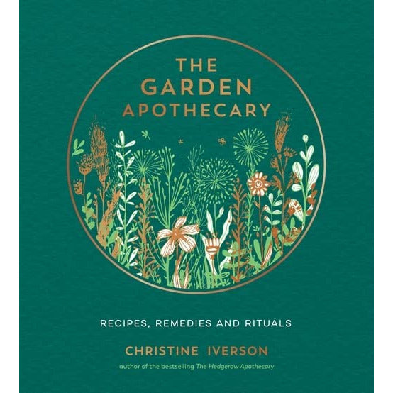 Christine Iverson Collection 3 Books Set The Garden Apothecary, The Hedgerow Apothecary, The Hedgerow Apothecary Forager's - The Book Bundle