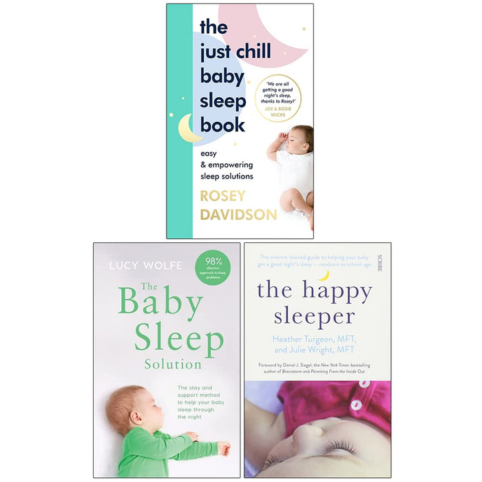 Just Chill Baby Sleep Rosey Davidson, Baby Sleep Solution, Happy Sleeper 3 Books Collection Set - The Book Bundle