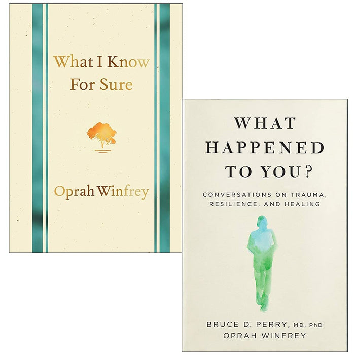 Oprah Winfrey Collection 2 Books Set (What I Know for Sure, What Happened to You)