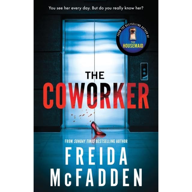 Freida McFadden Collection 3 Books Set (Never Lie, The Locked Door & The Coworker)