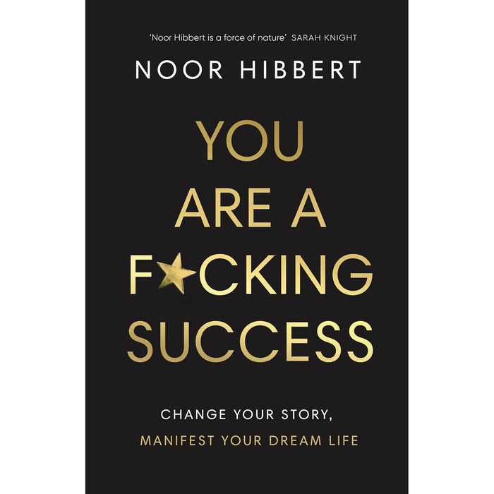 You Are A F*cking Success, Fierce Conversations, Get Rich Now & Work Rules! 4 Books Collection Set