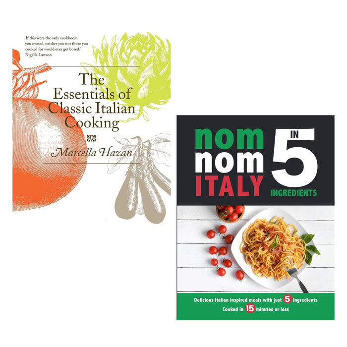 The Essentials of Classic Italian Cooking Hardcover & Nom Nom Italy In 5 Ingredients 2 Books Set