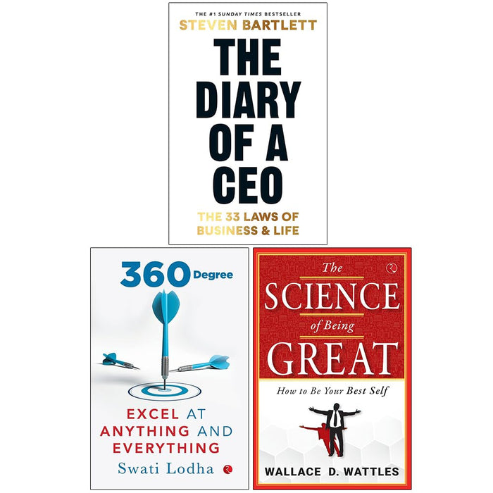 The Diary of a CEO, 360 Degree Excel at Anything and Everything & The Science of Being Great 3 Books Collection Set