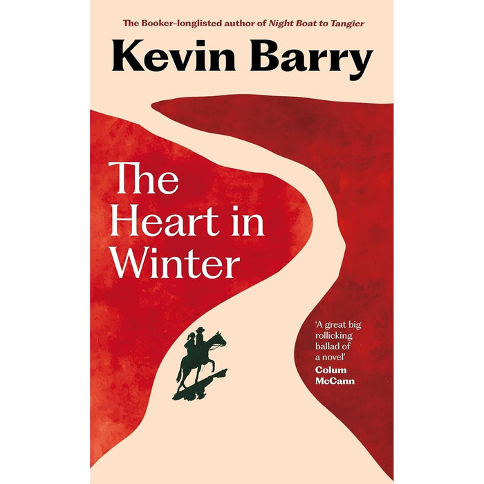 Kevin Barry Collection 3 Books Set (The Heart in Winter[Hardcover], Night Boat to Tangier & Beatlebone)