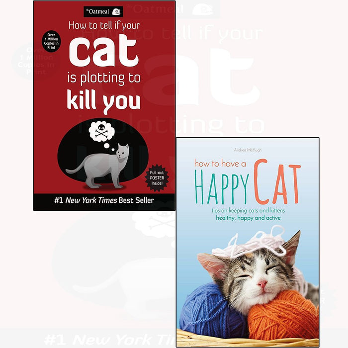 How to have a happy cat, tell if your cat is plotting to kill you 2 books collection set