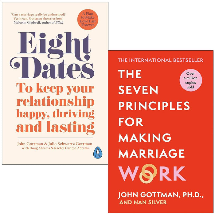 Eight Dates And Seven Principles For Making Marriage Work 2 Books Collection Set