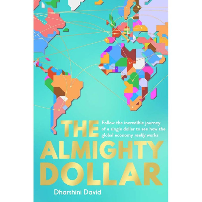 The Almighty Dollar, Factfulness 2 Books Collection Set by Dharshini David & Hans Rosling