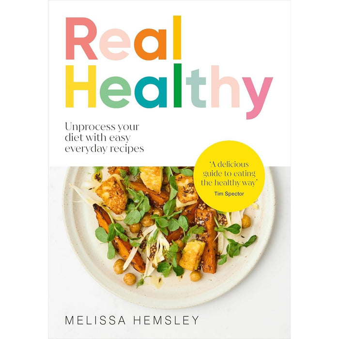 Real Healthy, Chetna's Healthy Indian Vegetarian, Happy Healthy Gut & The Healthy Medic Food for Life 4 Books Collection Set