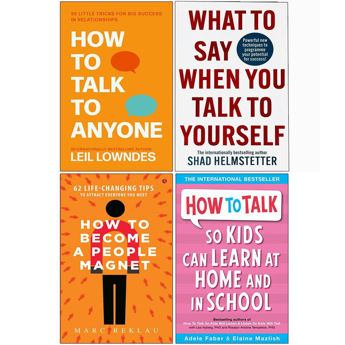 How to Talk to Anyone, What to Say , How to Become a People,  How to Talk so Kids Can 4 Books Set