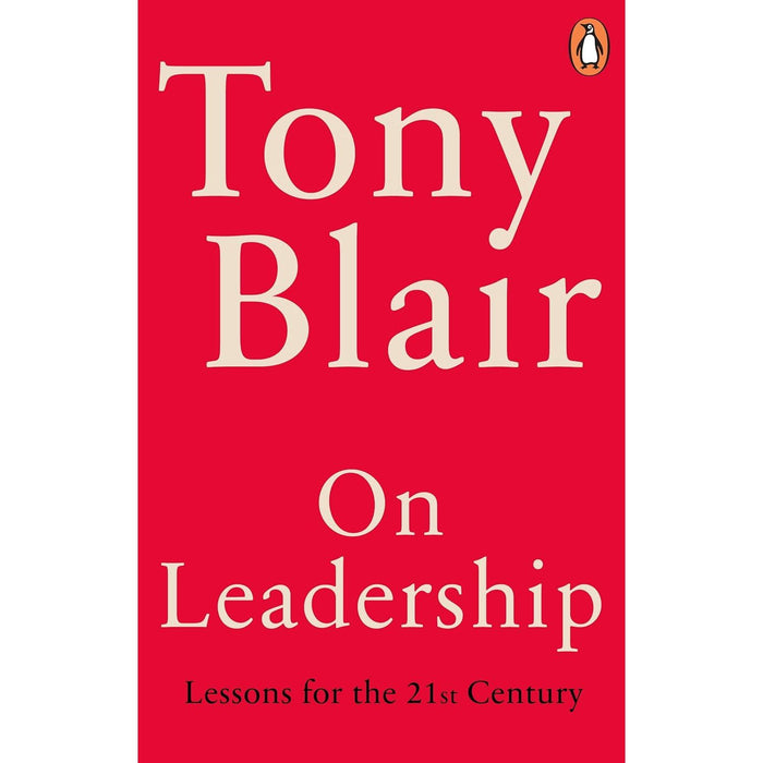 On Leadership, Enhancing Your Leadership Skills, Be the Leader You Want to See 3 Books Set