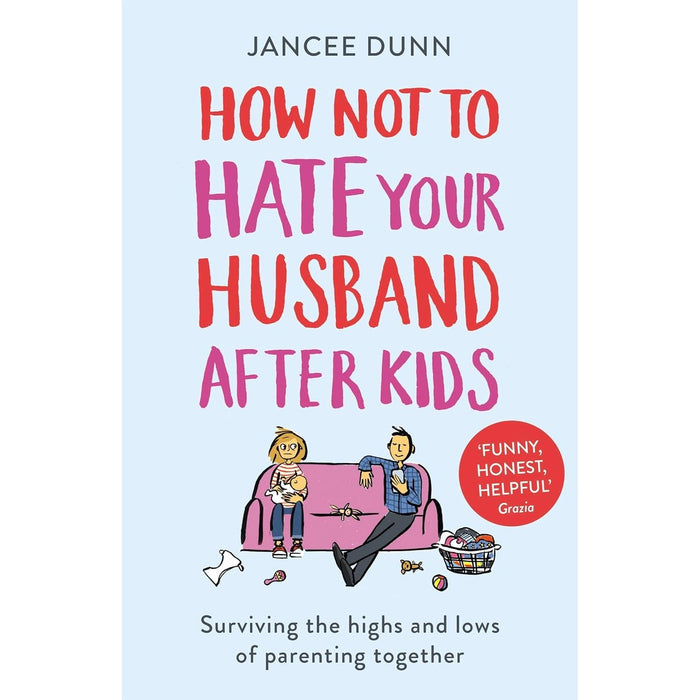 Fair Play, How Not to Hate Your Husband After Kids & The Seven Principles For Making Marriage Work 3 Books Collection Set