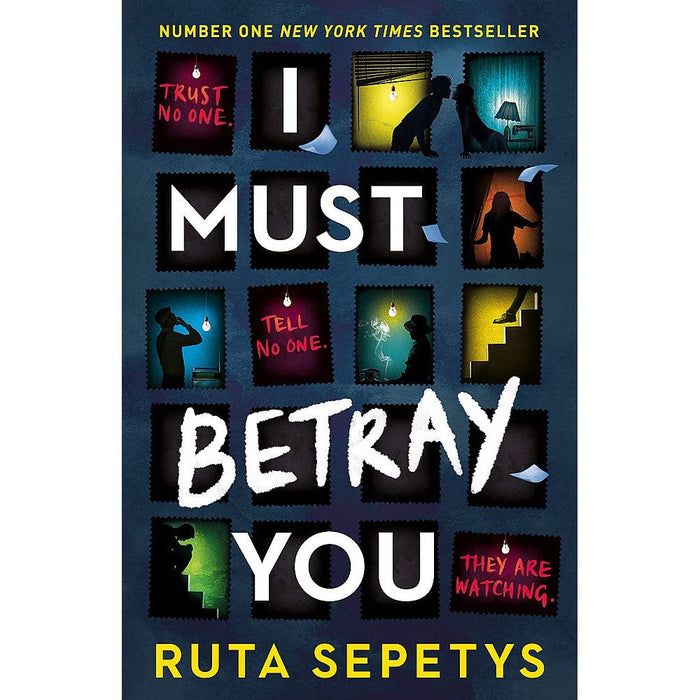 I Must Betray You: A powerful, heart-breaking thriller based on real events. The winner of the Yoto Carnegie Shadowers' Choice Medal for Writing 2023