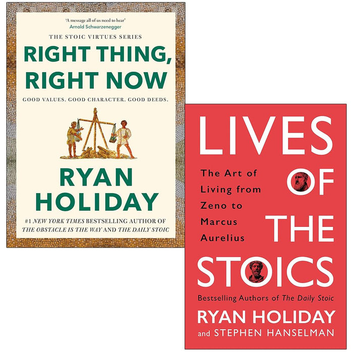 Ryan Holiday 2 Books Set ( Right Thing, Right Now & Lives of the Stoics) (HB)