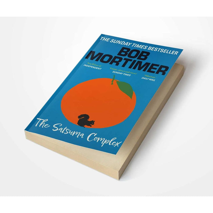 The Satsuma Complex by Bob Mortimer Paperback