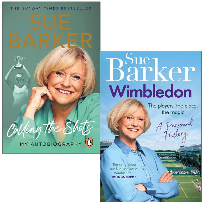 Sue Barker Collection 2 Books Set (Calling the Shots and Wimbledon A personal history)