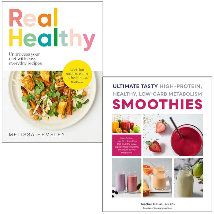 Real Healthy Unprocess your diet with easy & Ultimate Tasty High Protein Healthy 2 Books Collection Set