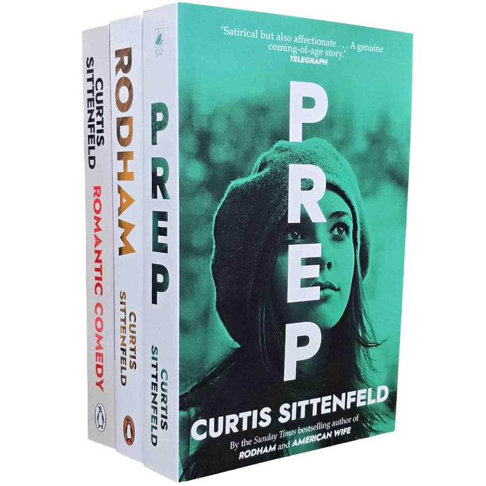 Curtis Sittenfeld 3 Books Collection Set (Prep, Rodham & Romantic Comedy)