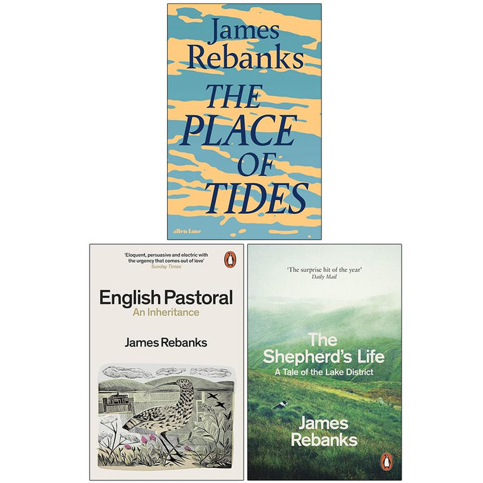 James Rebanks Collection 3 Books Set (The Place of Tides, English Pastoral An Inheritance and The Shepherd's Life)