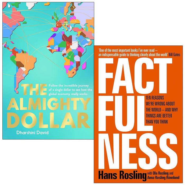 The Almighty Dollar, Factfulness 2 Books Collection Set by Dharshini David & Hans Rosling