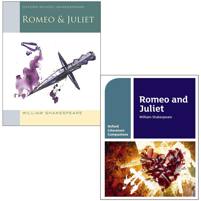 Oxford School William Shakespeare Romeo & Juliet and  Romeo & Juliet  Oxford Literature Companions 2 Books Collection Set