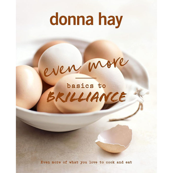 Donna Hay Collection 3 Books Set (One Pan Perfect, Even More Basics to Brilliance & Everyday Fresh)