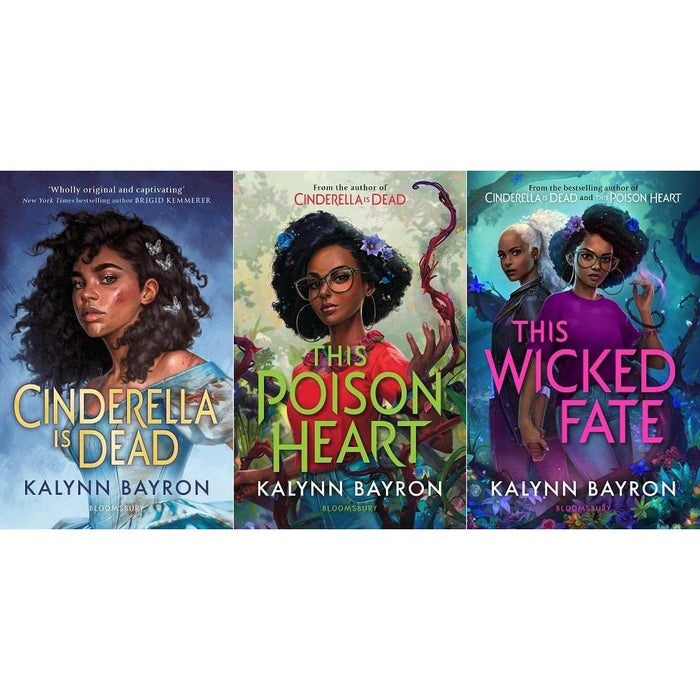 Cinderella is Dead, This Poison Heart & This Wicked Fate - 3 Book Set Collection