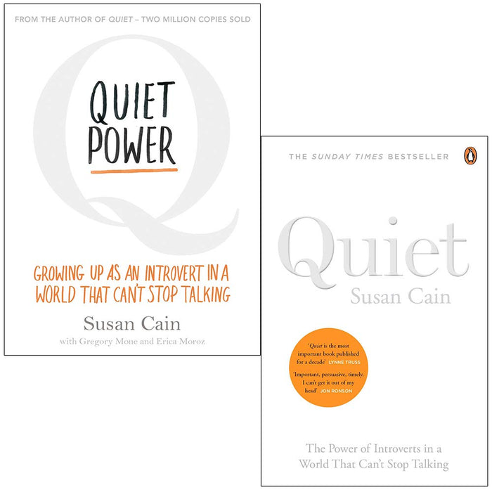 Quiet Power & Quiet The Power of Introverts in a World That Can't Stop Talking By Susan Cain 2 Books Collection Set