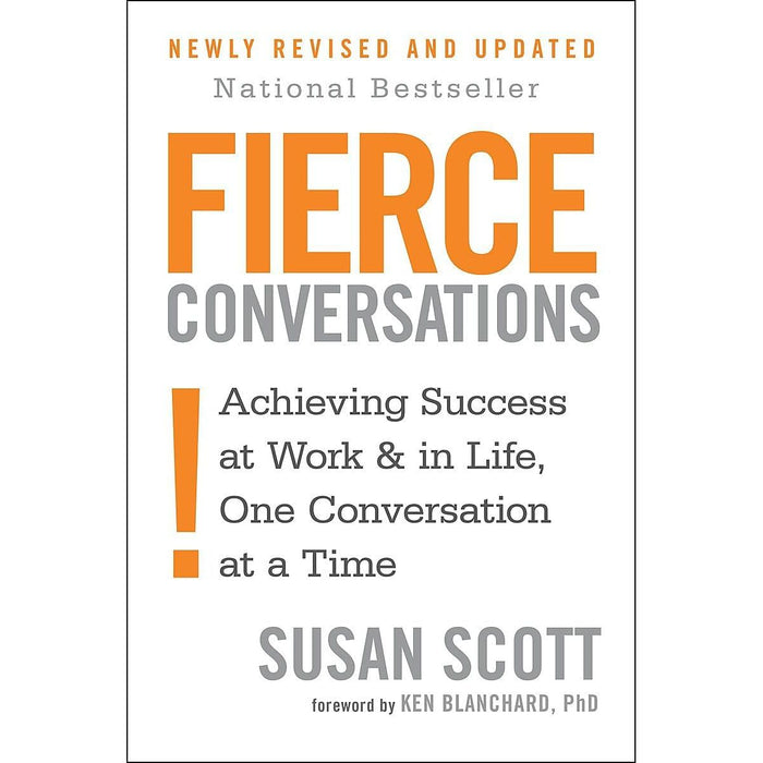 You Are A F*cking Success, Fierce Conversations, Get Rich Now & Work Rules! 4 Books Collection Set