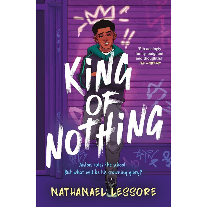 King of Nothing: A hilarious and heartwarming teen comedy!