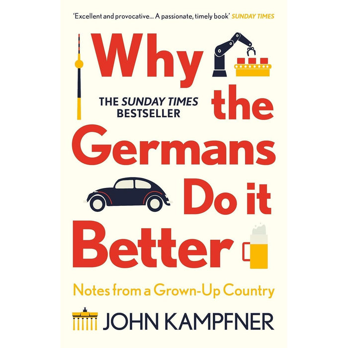 John Kampfner Collection 2 Books Set (In Search Of Berlin & Why the Germans Do it Better)