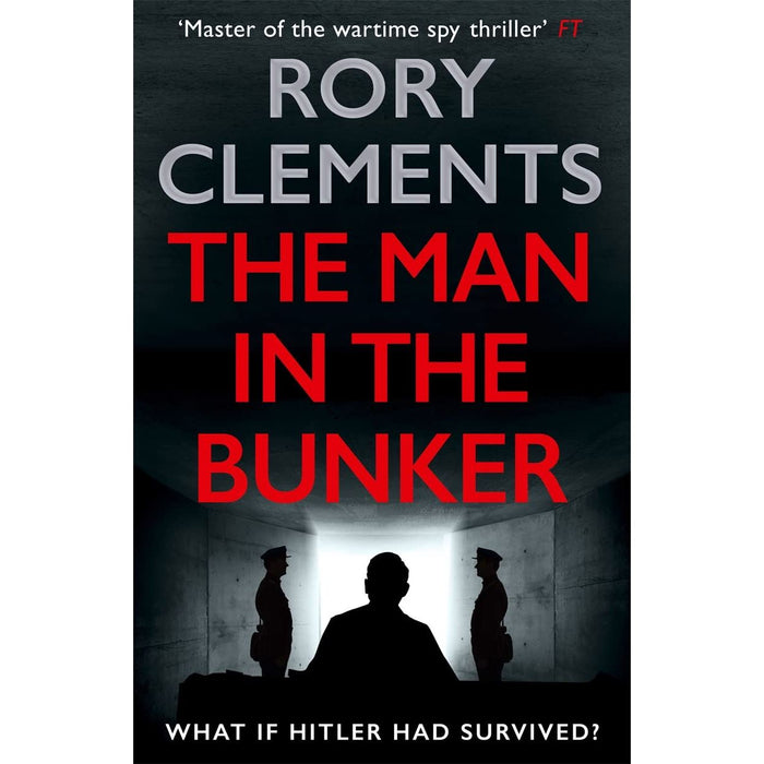 The Man in the Bunker: The bestselling spy thriller that asks what if Hitler had survived?