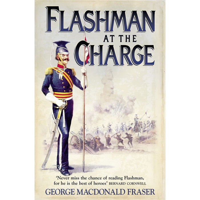 Flashman at the Charge: From the Flashman Papers, 1854-55: Book 7