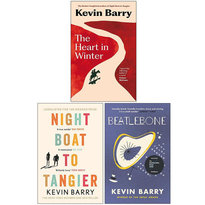 Kevin Barry Collection 3 Books Set (The Heart in Winter[Hardcover], Night Boat to Tangier & Beatlebone)