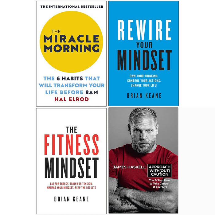 The Miracle Morning, Rewire Your Mindset, The Fitness Mindset, Approach Without Caution 4 Books Collection Set